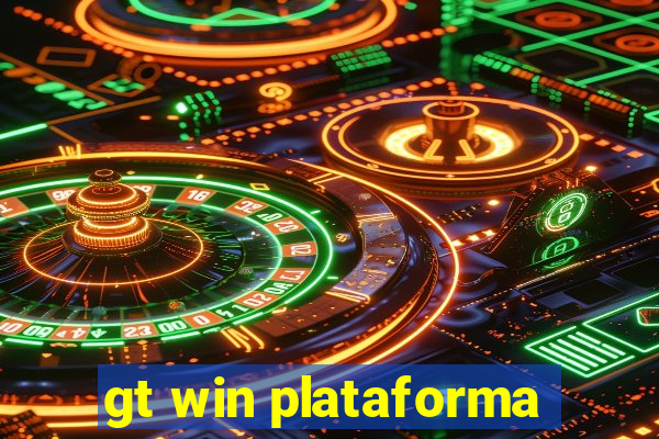 gt win plataforma